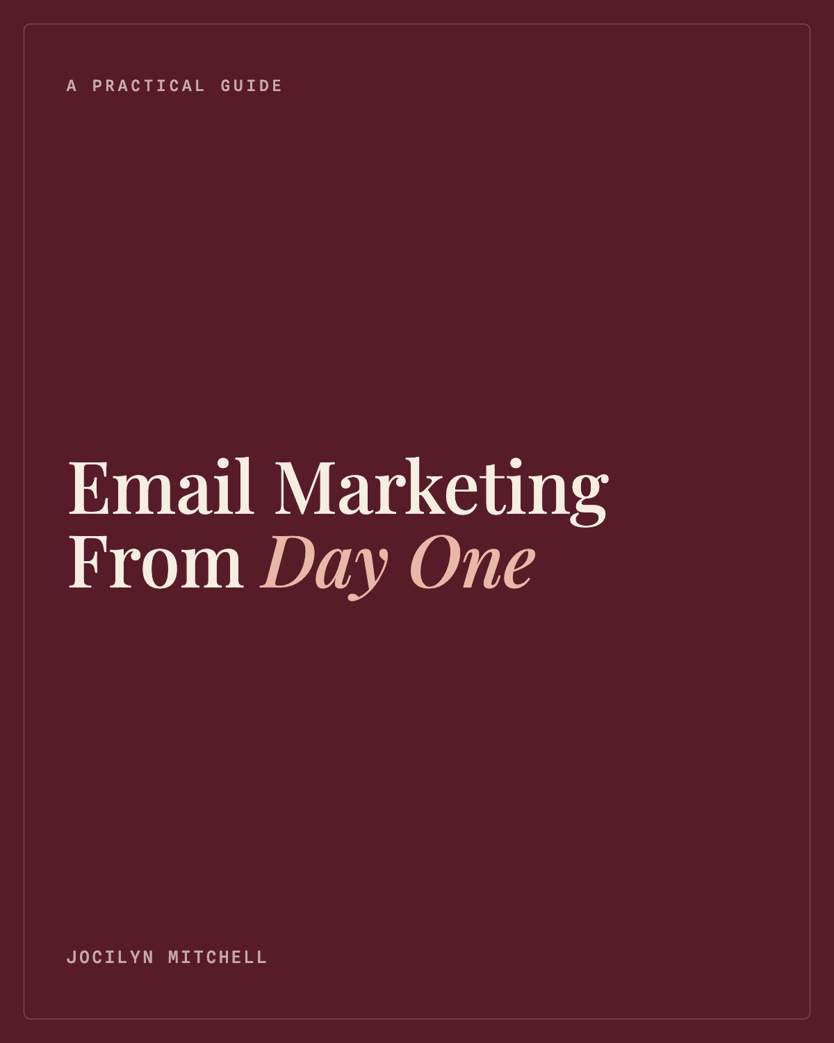 Email Marketing From Day One cover